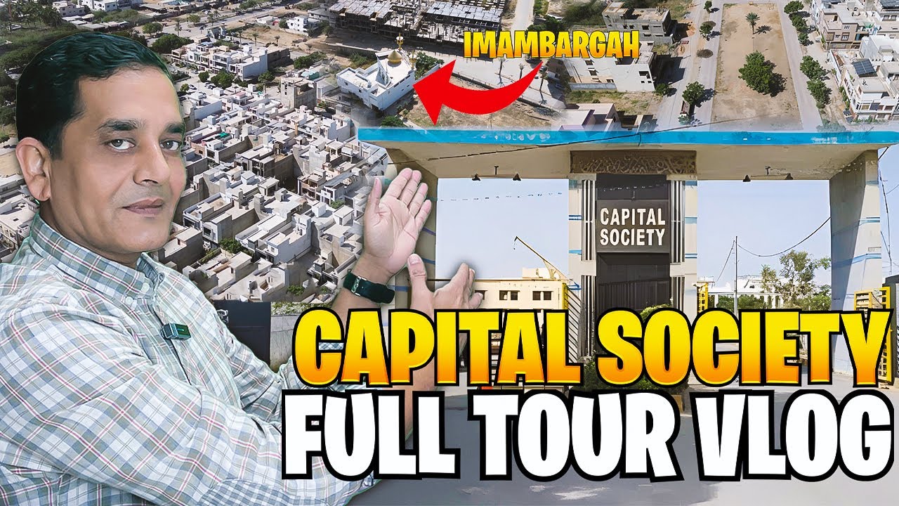 Capital Cooperative Housing Society Tour | Prices, Location & Features