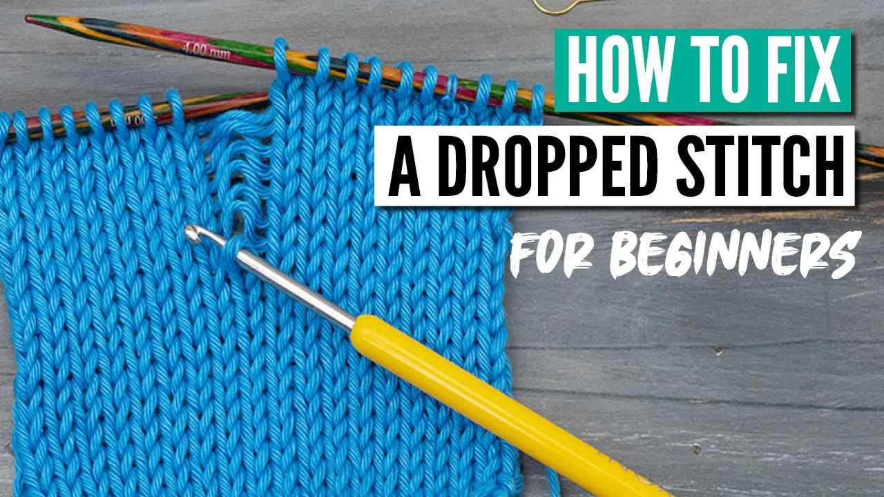 How to fix a dropped stitch in knitting - no matter if it's a knit or a purl stitch
