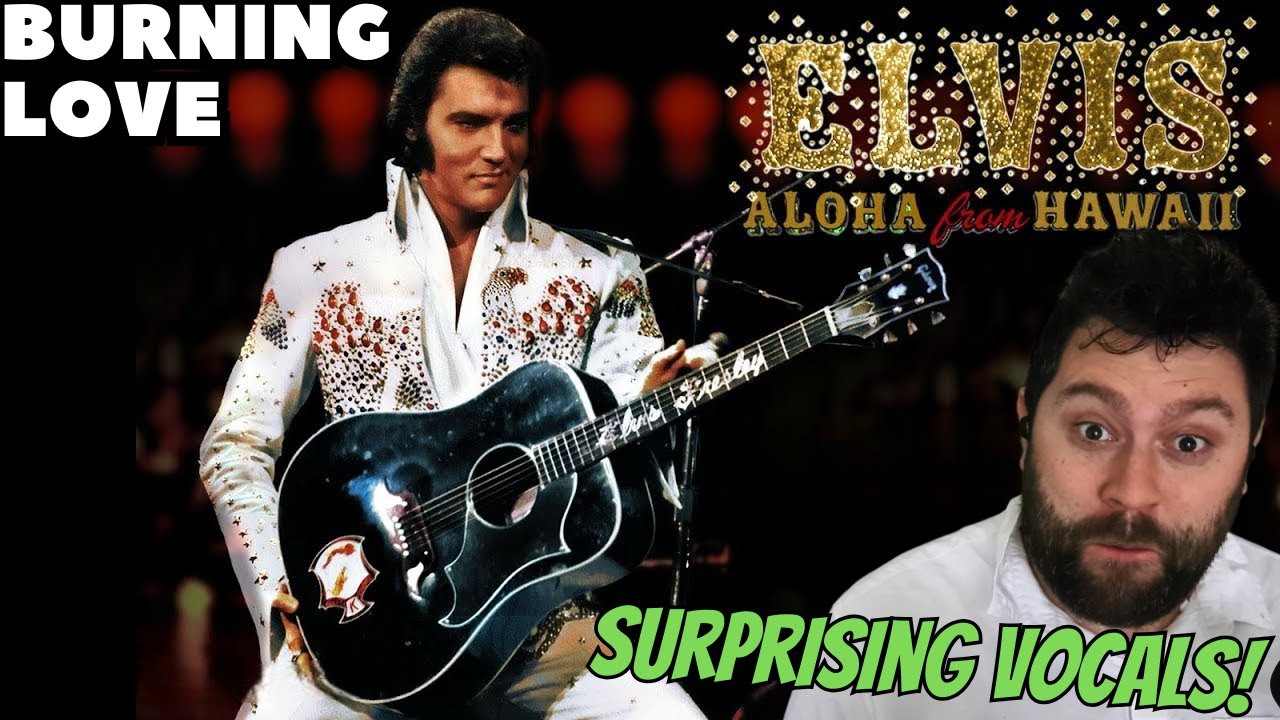 Burning Love CAUGHT ME OFF GUARD! Elvis Presley | ALOHA FROM HAWAII REACTION