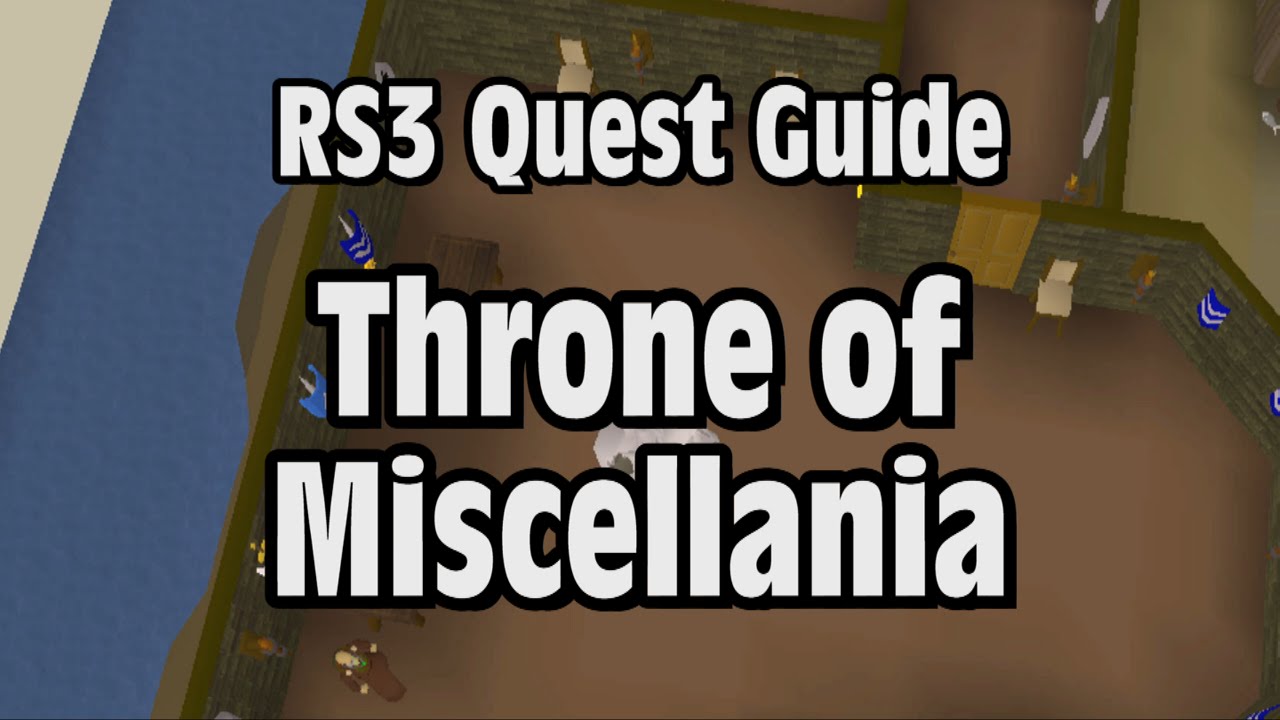 RS3: Throne of Miscellania Quest Guide - RuneScape