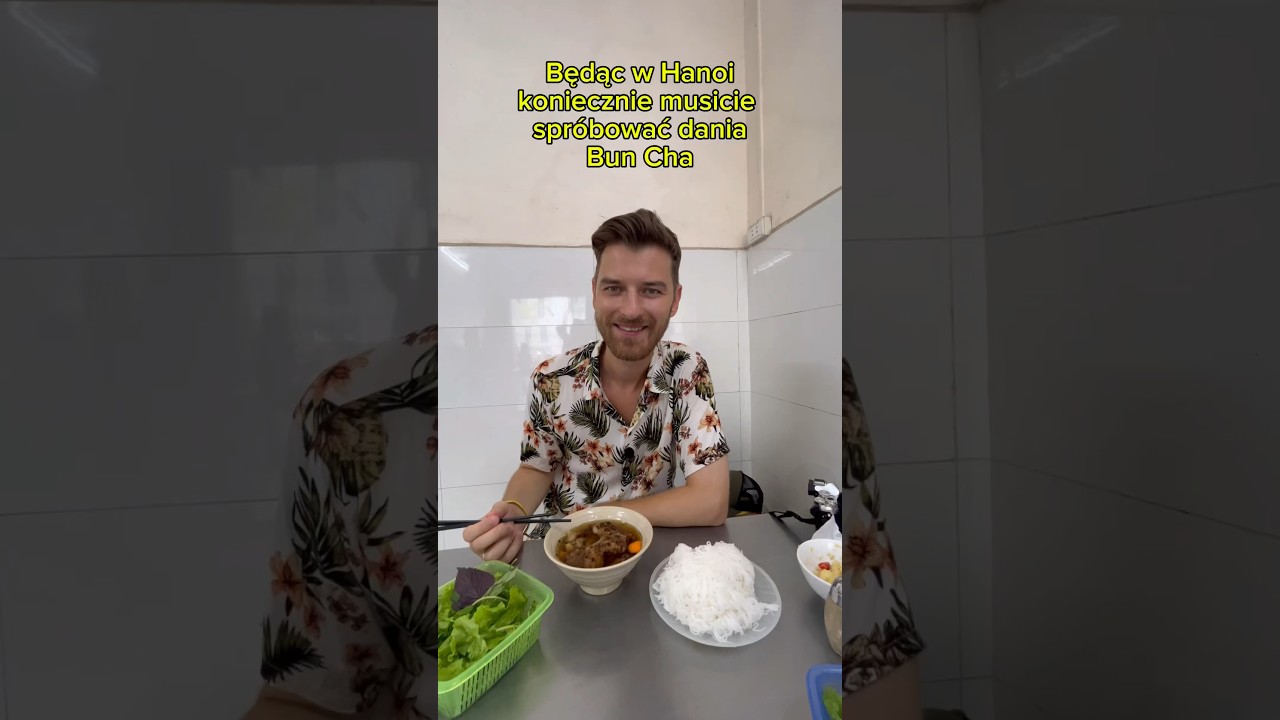 Tradycyjne jedzenie prosto z Hanoi - Bun Cha #travelasia #asianfood #vietnamfood #buncha #foodtrip