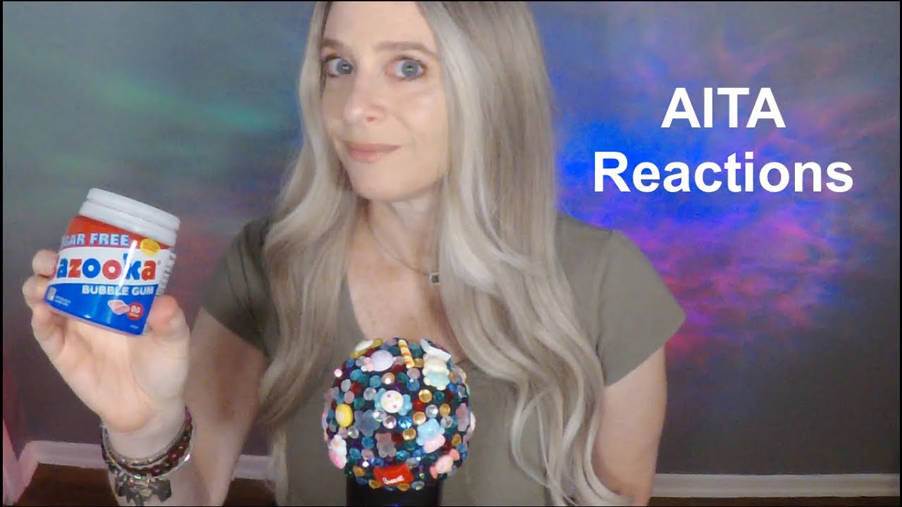 ASMR Gum Chewing AITA (Am I The A-hole) Reactions | Whispered