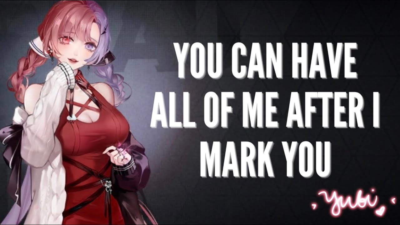 Yandere Marks Her Property With Ink ”You’re My Mate and My Lover”[Willing Listener]ASMR Roleplay F4M