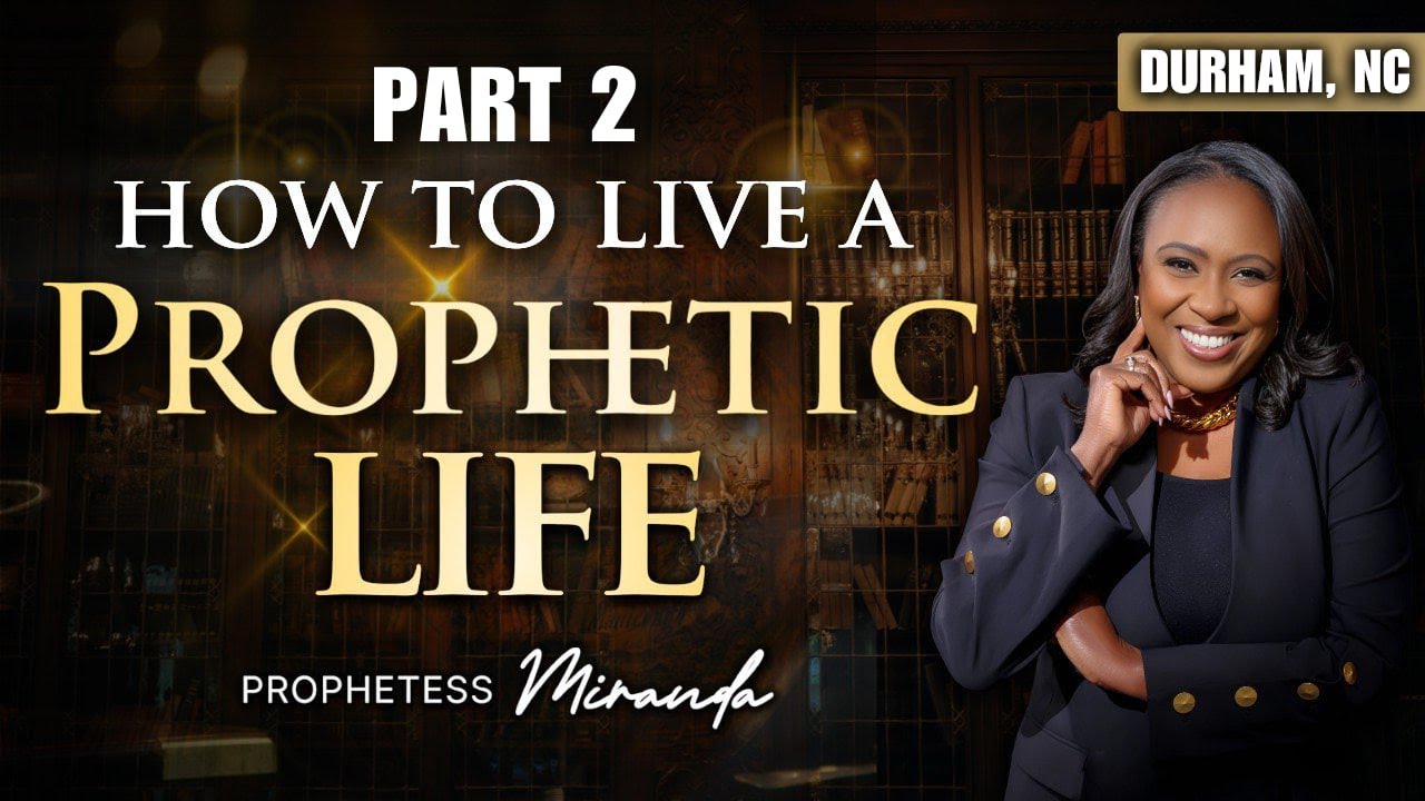 Part 2: How To Live A Prophetic Life!  | Prophetess Miranda Ministries | Nabi' Healing Center