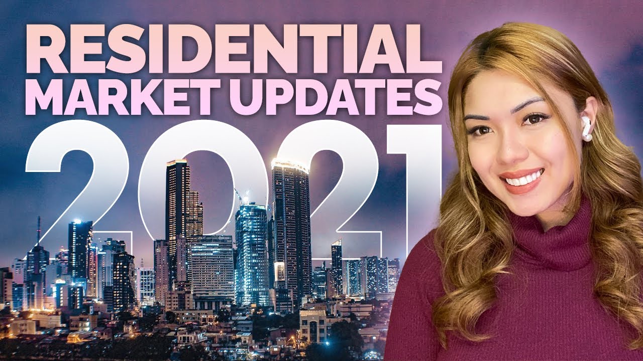 The Outlook on the Philippine Residential Market 2021
