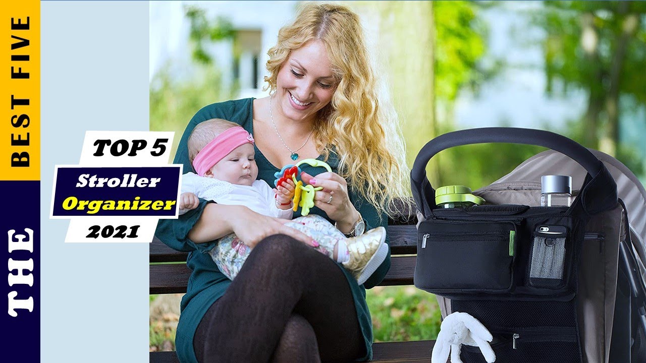 ✅ Top 5: Best Stroller Organizer with Insulated Cup Holder 2021 [Tested & Reviewed]