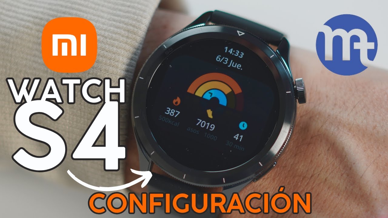 🔥 Xiaomi Watch S4: Configuración Paso a Paso + Trucos y Novedades