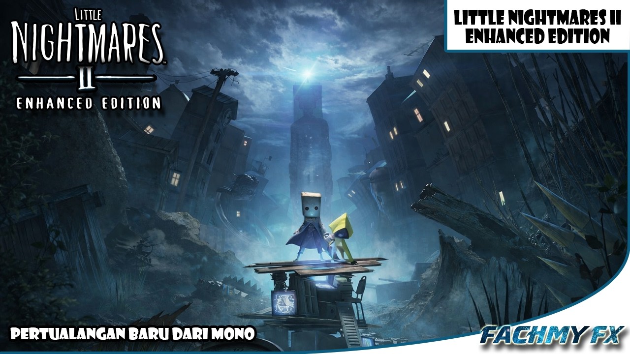 [Part 2] Sepertinya Kita Harus Mencari Jalan Lain - Little Nightmares 2