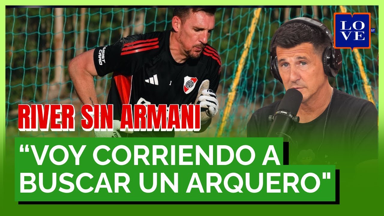¿Beltrán o Armani? Gallardo debe definir el arquero para River 2026 | Y Ya Lo Ve - Hernán Castillo