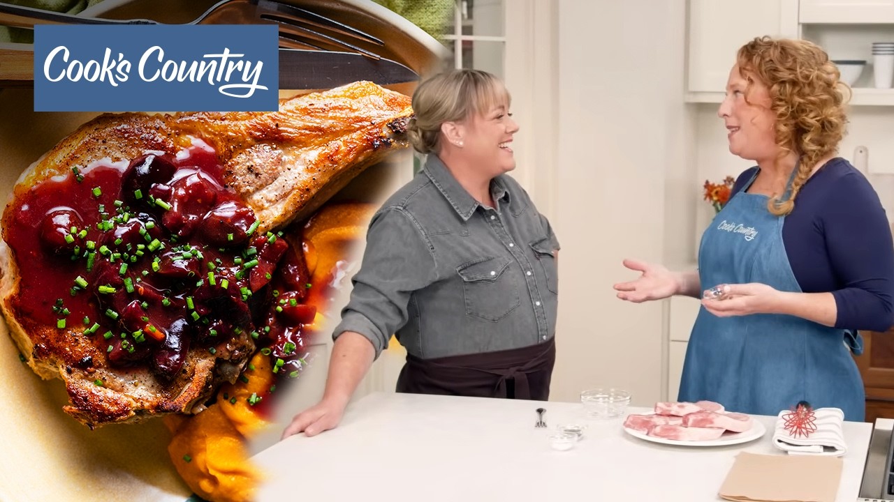 Pork Chops with Bourbon-Cherry Sauce, and BBQ Hash Recipe | Full Episode | Cook's Country (S17 E19)