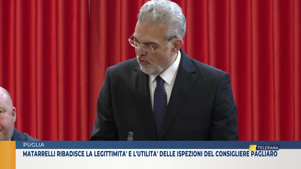 PUGLIA. MATARRELLI RIBADISCE LA LEGITTIMITA' E L'UTILITA' DELLE ISPEZIONI DEL CONSIGLIERE PAGLIARO