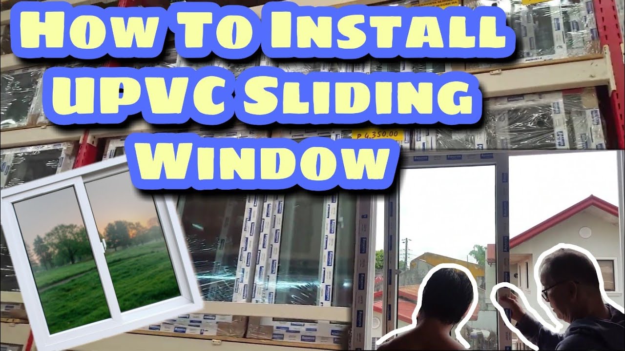 How to install uPVC Sliding Window