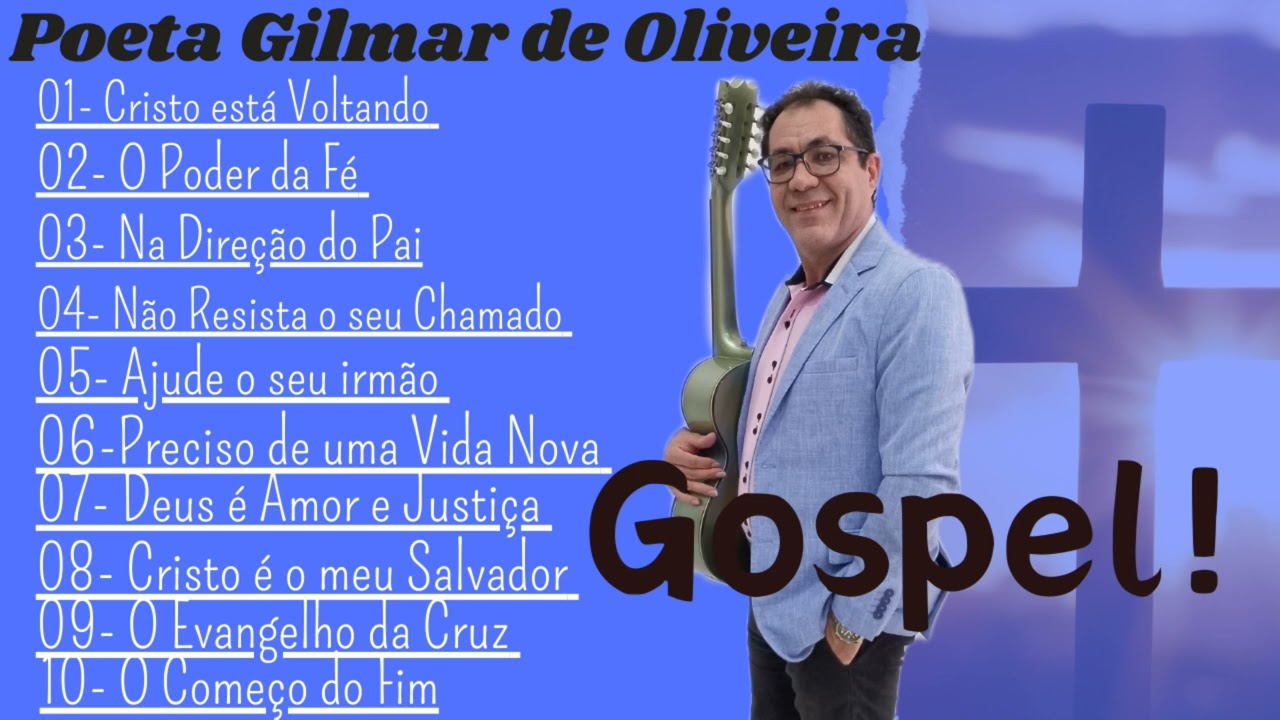 CD Gospel do Poeta Gilmar de Oliveira.