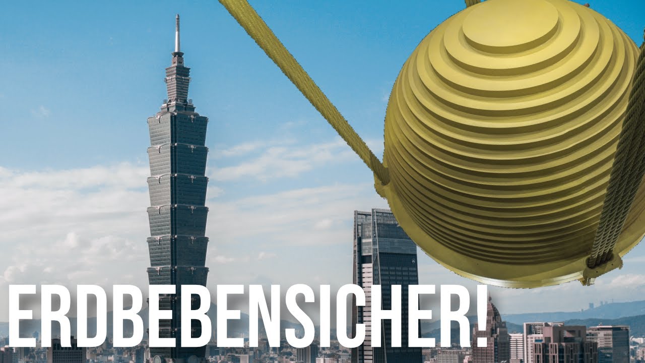Dieser Wolkenkratzer ist resistent gegen Erdbeben! - Taipei 101
