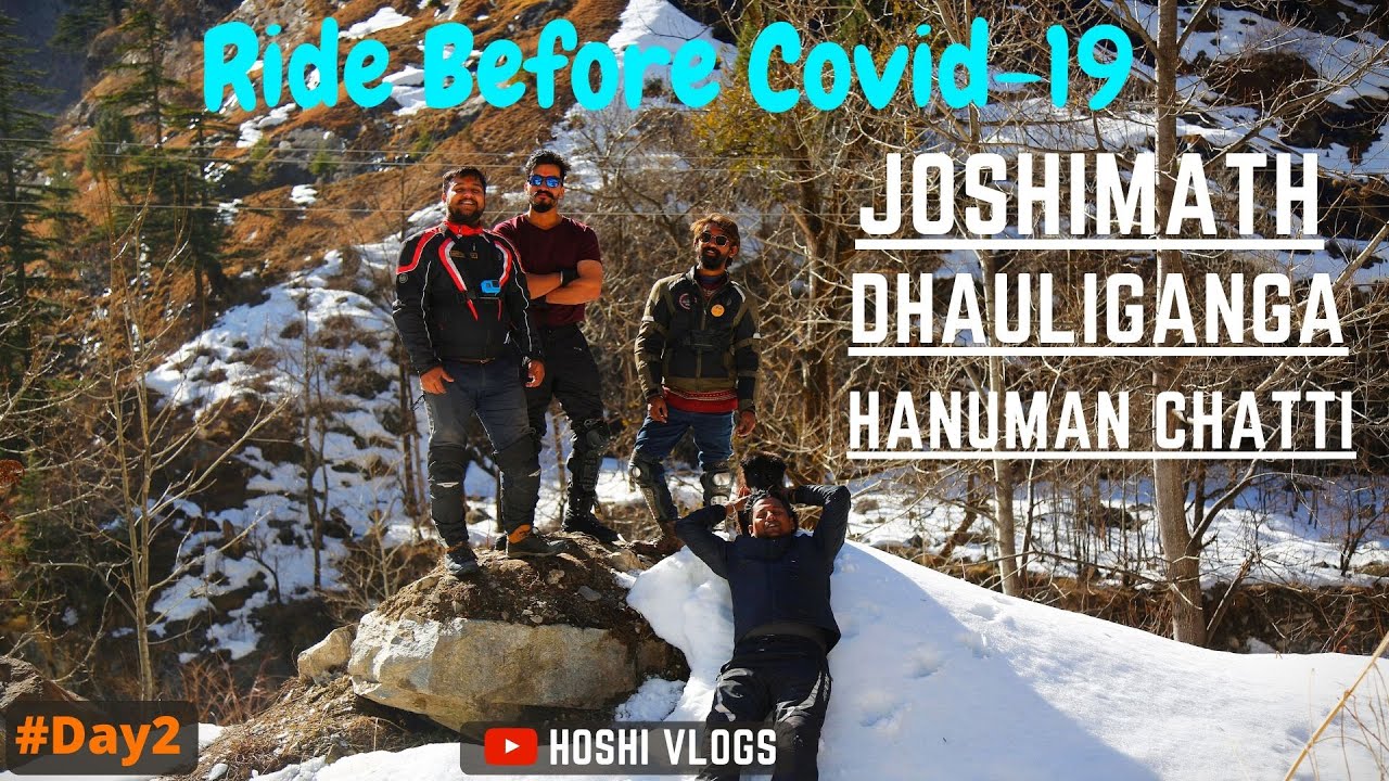 Ride Before Covid-19 | Joshimath | Vishnuprayag | Hanuman Chatti | Where is Everyone ?