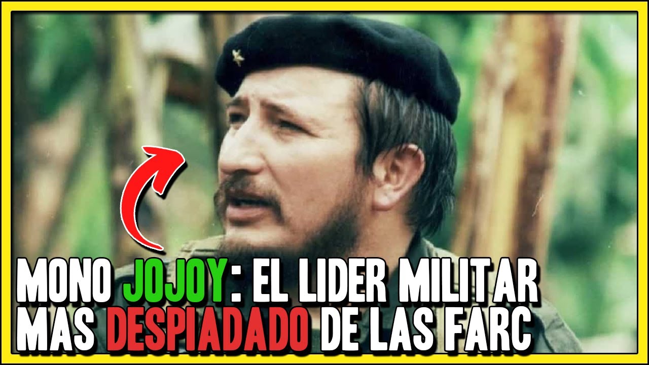 El mono Jojoy: El lider militar mas DESPI4D4DO de las FARC