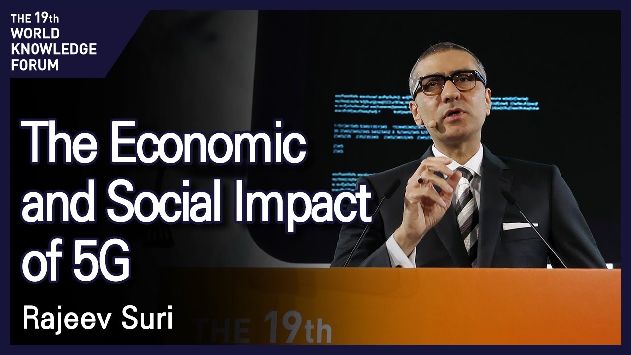 The Economic and Social Impact of 5G | Rajeev Suri | World Knowledge Forum 2018