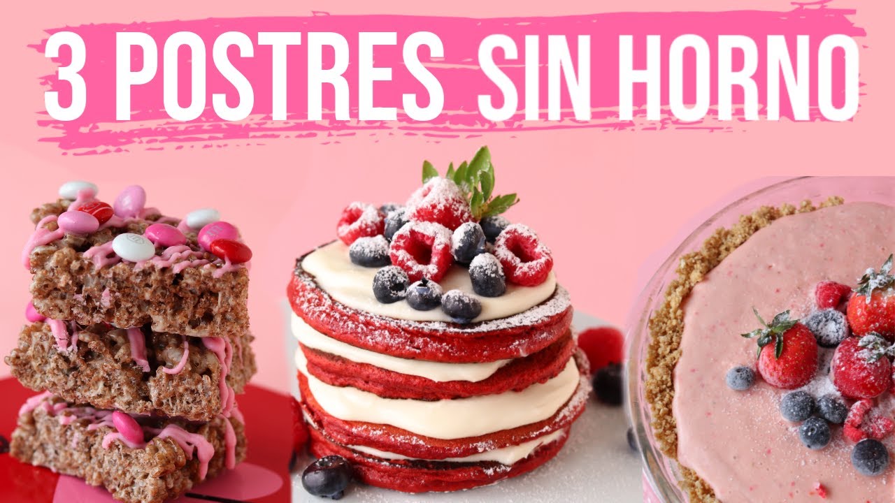 3 Postres SIN HORNO para San Valentin | RebeO