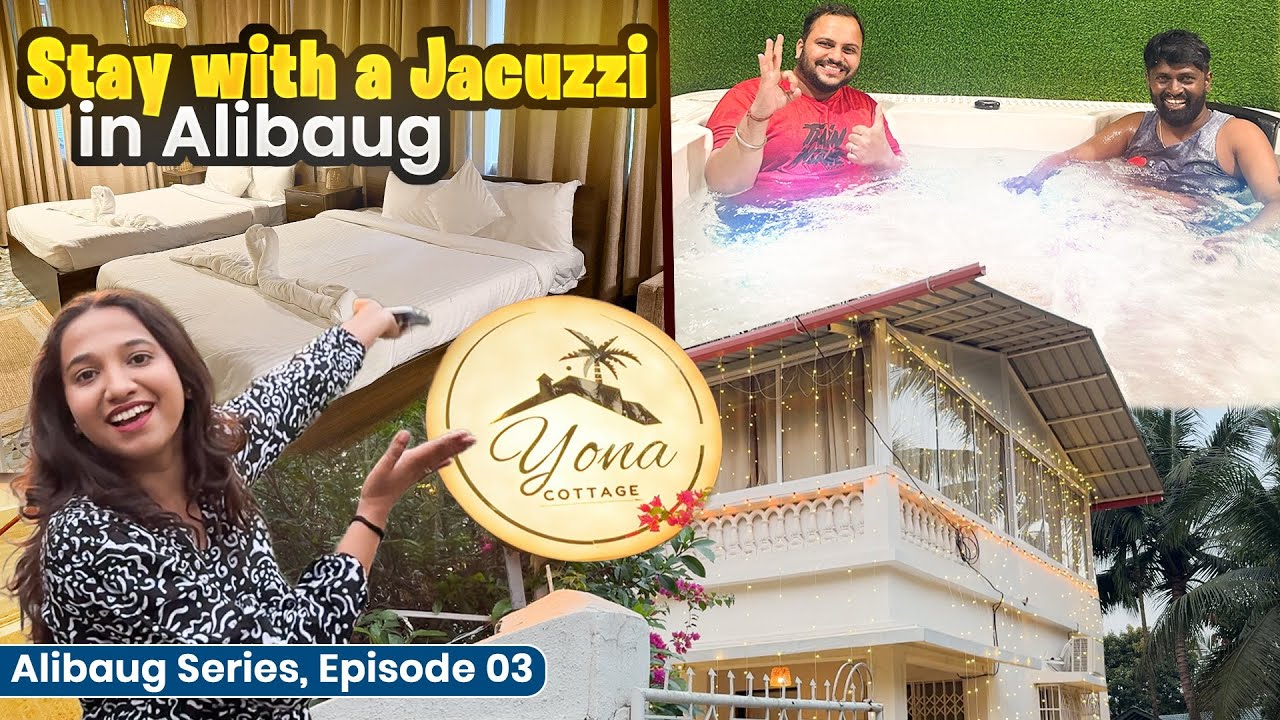 Stay in Alibaug | Yona Cottage | Jacuzzi | Travel vlog | @Storyadigital 