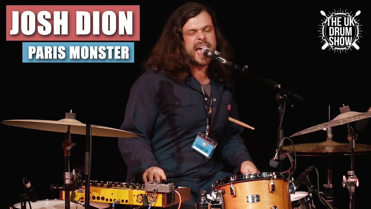 JOSH DION (PARIS MONSTER) | UK Drum Show 2018