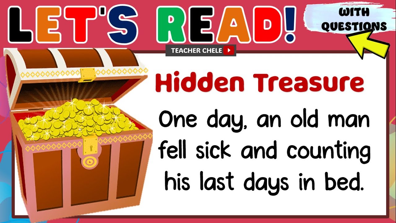 READING COMPREHENSION FOR GRADE 4, 5 AND 6 - READING STORIES WITH QUESTIONS - HIDDEN TREASURE