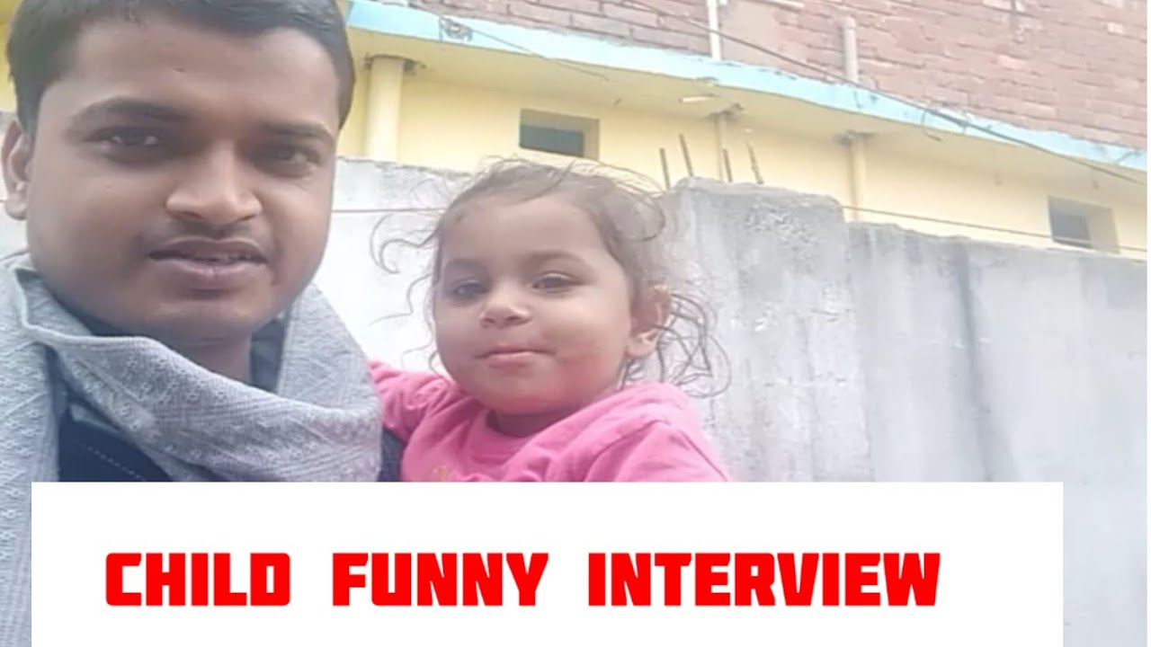 Bachche ka jhakhash Interview