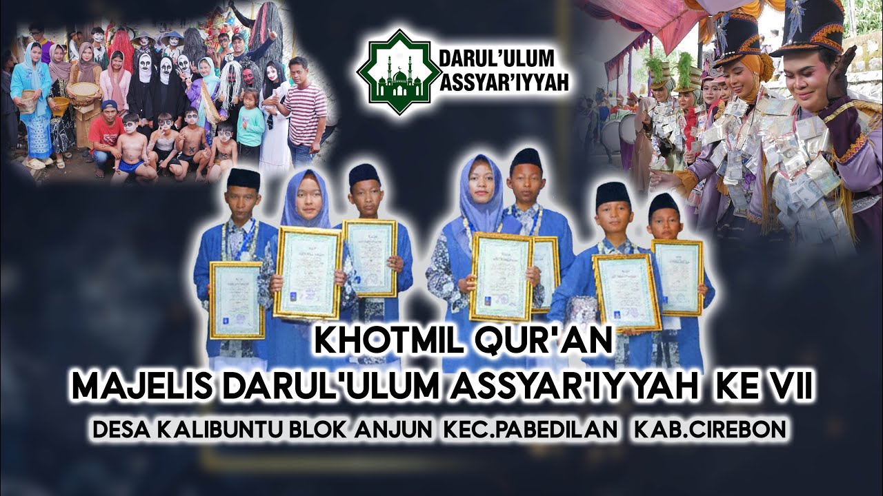 DRUMBAND  “ Khotmil Qur’an Majelis Darul’ulum Assyar’iyyah  ke VII  ”