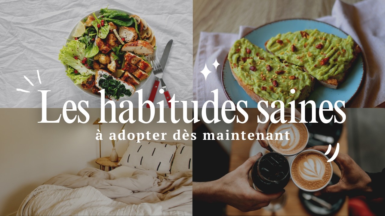 Les habitudes qui font vraiment la différence