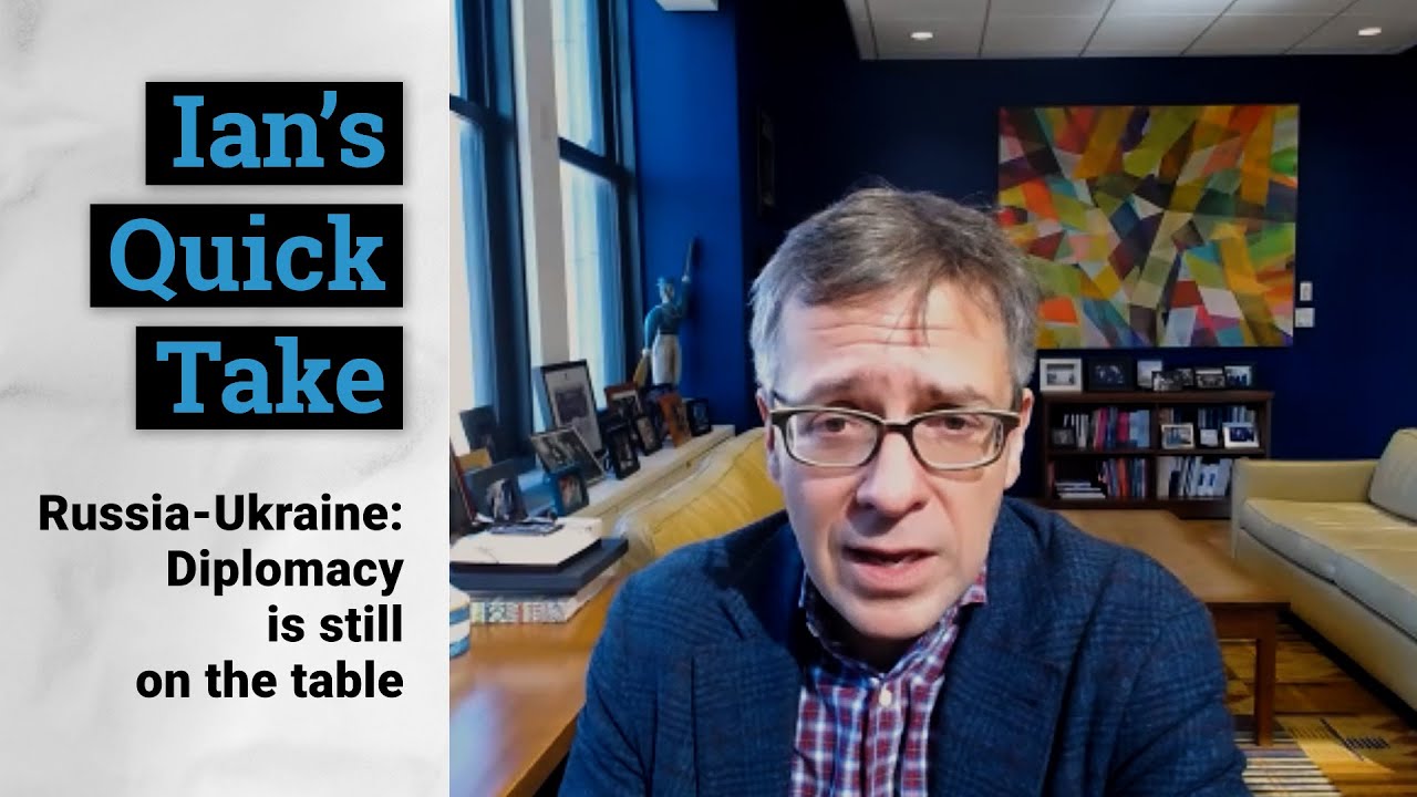 Russia-Ukraine: Diplomacy Is Still on the Table | Quick Take | GZERO Media