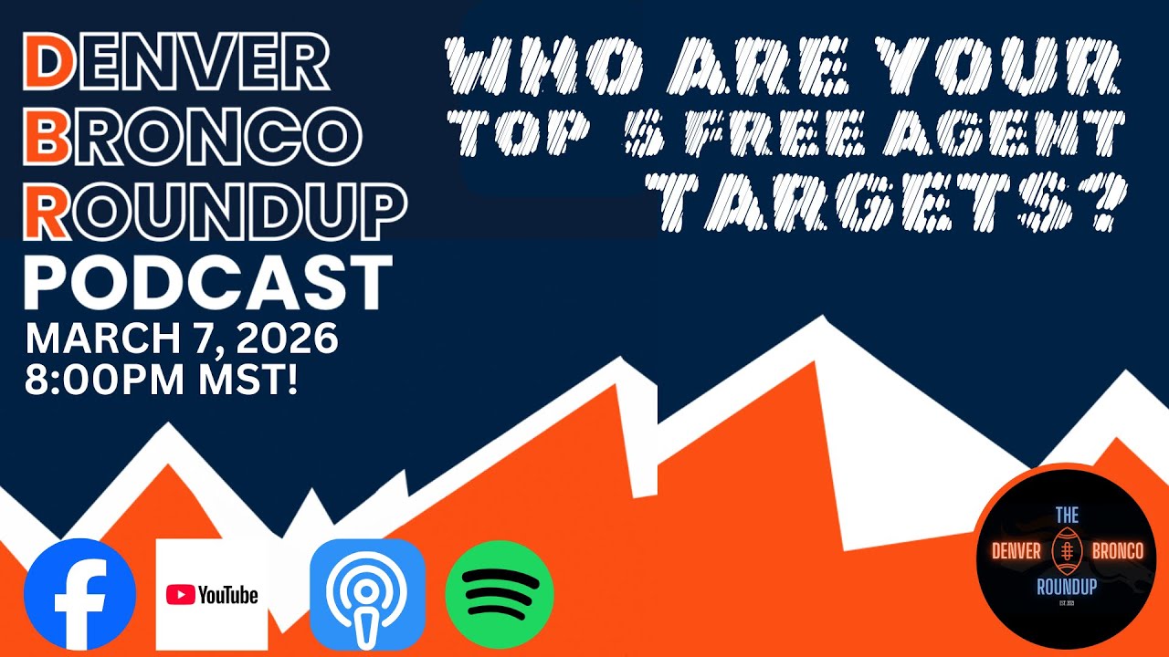 TOP 5 FREE AGENT TARGETS! - Denver Broncos