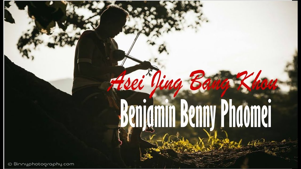 Asei Zingbang Khou | Benjamin Benny Phaomei | Rongmei sad Love Song | Rongmei Online
