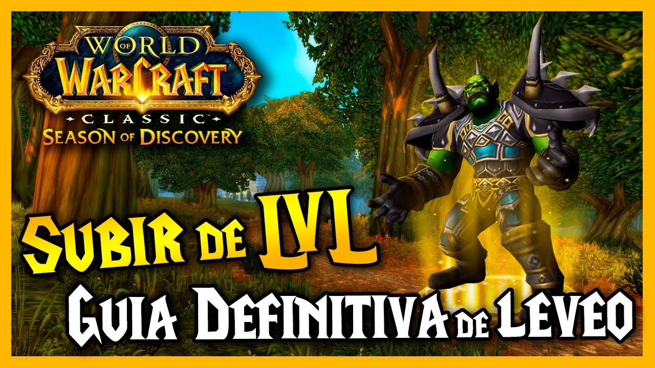 🔥 Guía DEFINITIVA de LEVEO 🔥 Rutas, Addons y Consejos ||  WoW Classic Season of Discovery