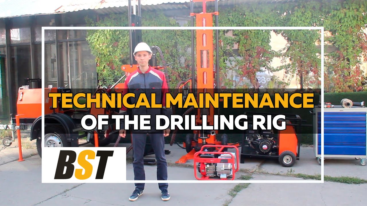 Technical Maintenance of the drilling rig