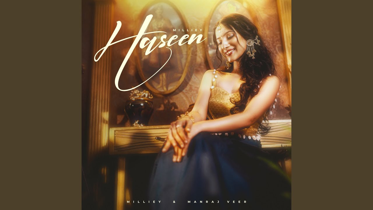 Haseen (feat. Manraj Veer)