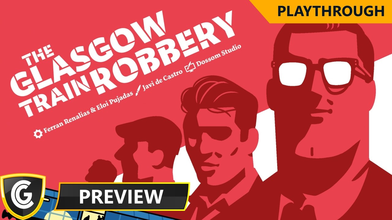 Glasgow Train Robbery | Preview Play & Teach