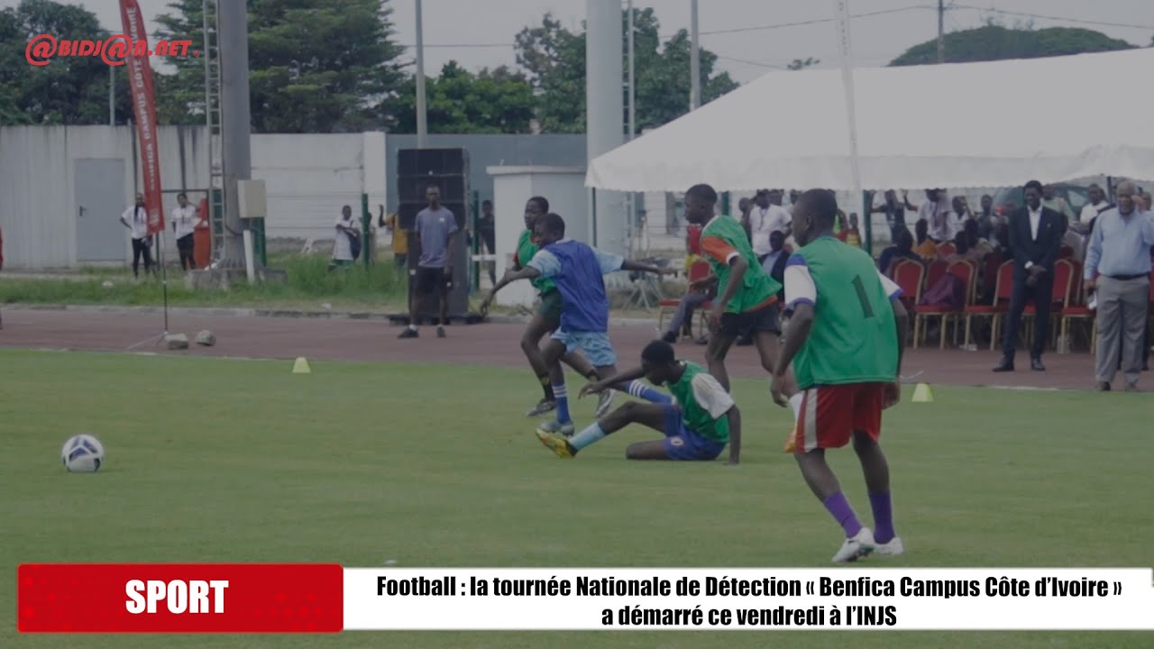 Football/la tournée Nationale de Détection «Benfica Campus Côte d’Ivoire» a démarré ce vendredi