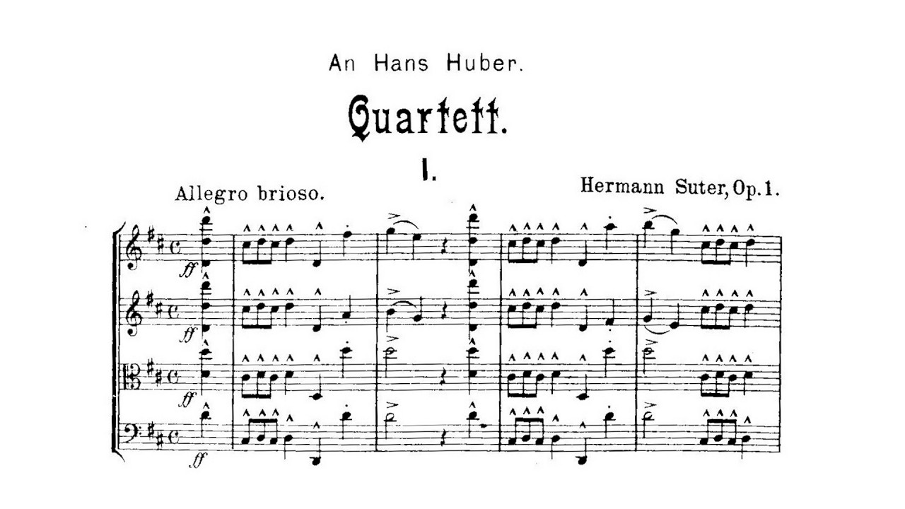 Hermann Suter – String Quartet No.1, in D major