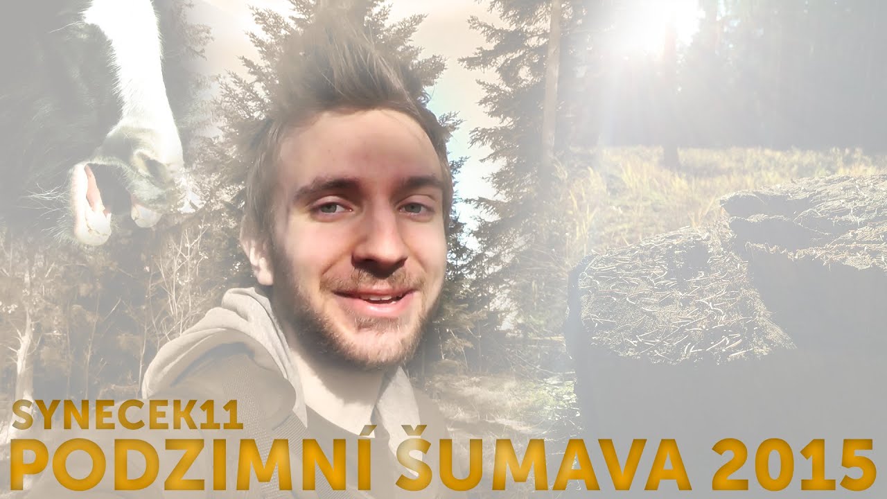 [60FPS] Šumava Podzim 2015 ► Vlog v přírodě Česky ► synecek11