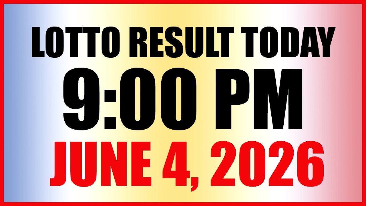 Lotto Result Today 9pm Draw June 4, 2026 PCSO