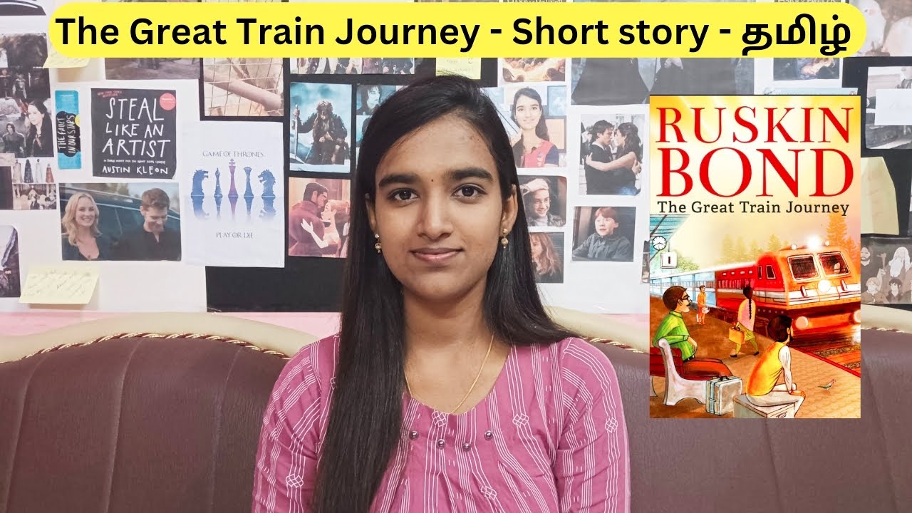 The Great Train 🚆Journey | Short story | #RuskinBond | தமிழ் | #BooksWithAbi