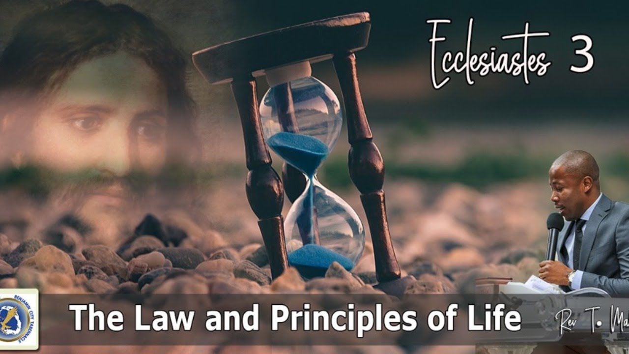 The Law and Principles of Life - Rev T Mahere