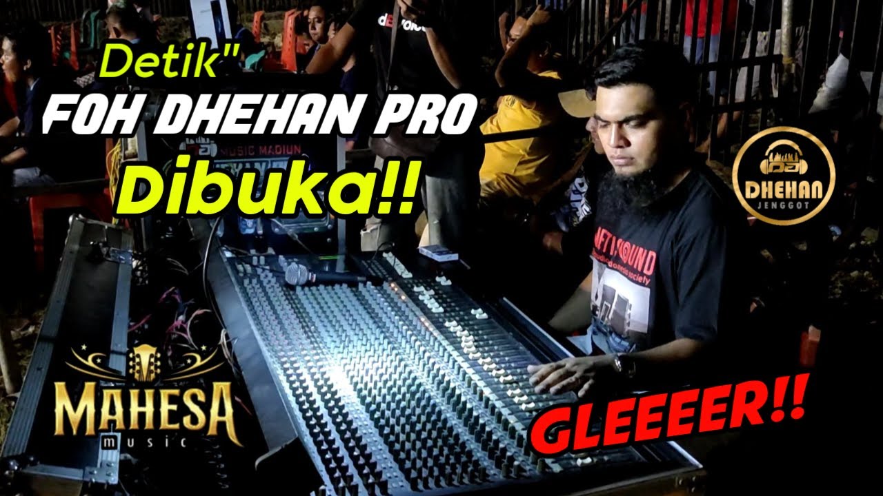 Detik-detik FOH DHEHAN PRO Dibuka❗Cek Sound Musisi lMahesa Kabongan Lor Rembang