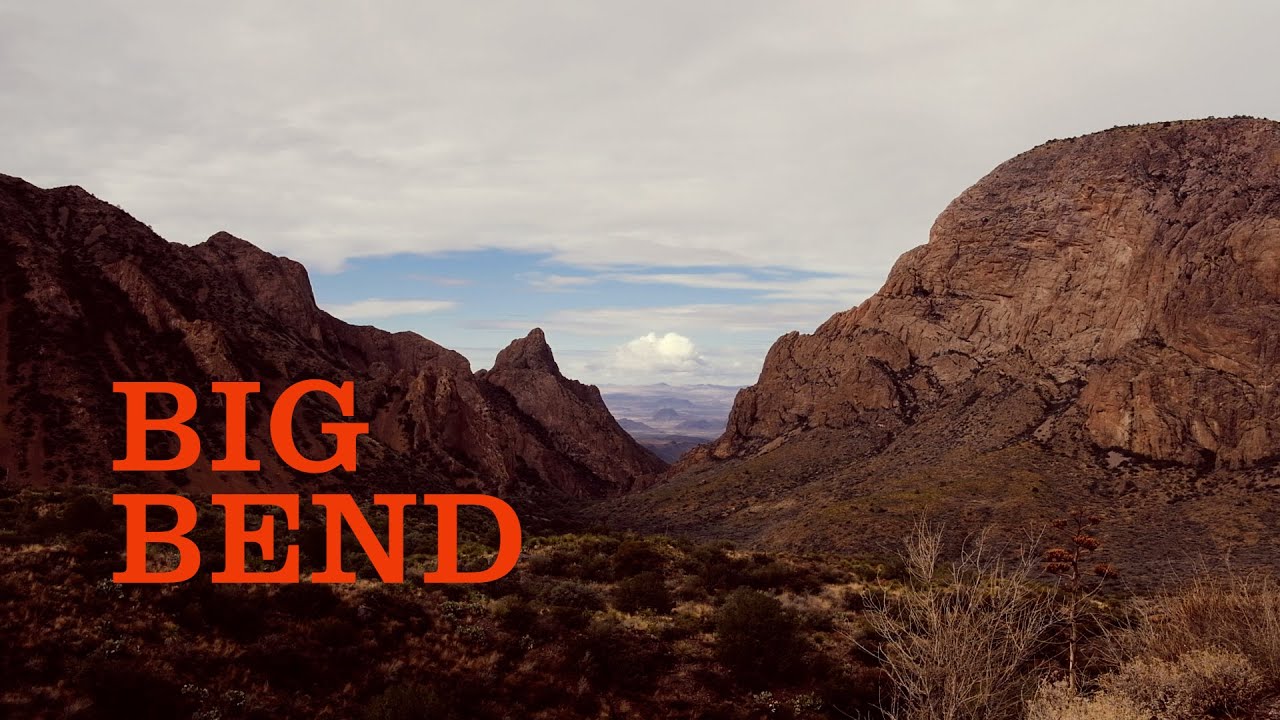 big bend