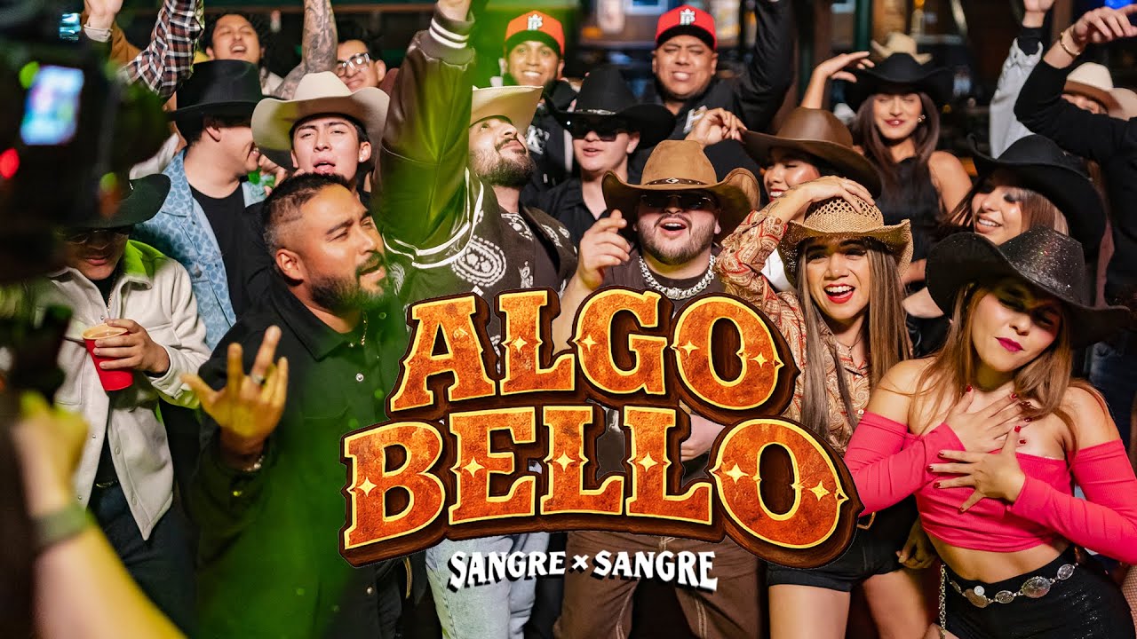 ALGO BELLO, SANGRE X SANGRE, VIDEO OFICIAL