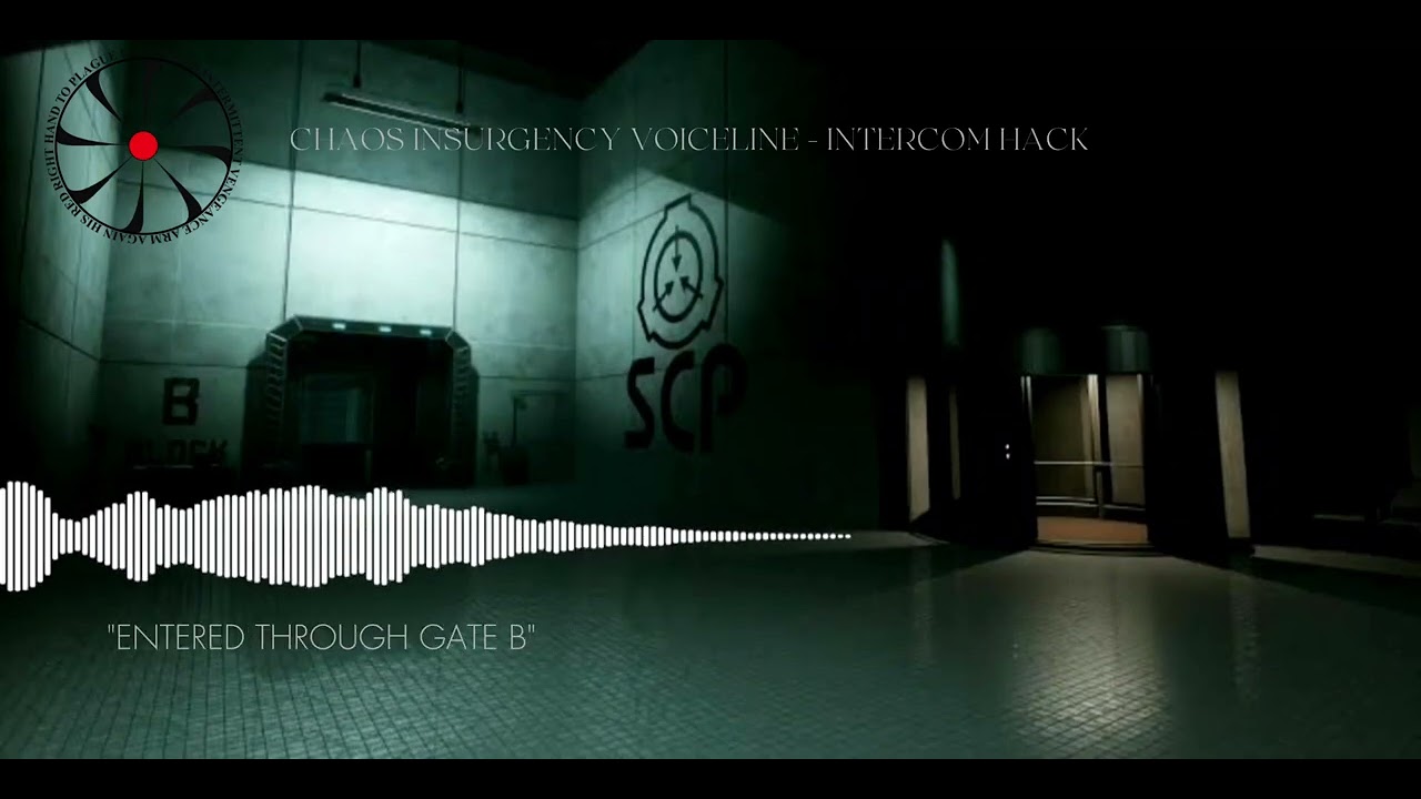 (SCP Fanmade) Chaos Insurgency - Intercom Hack Vol. 1