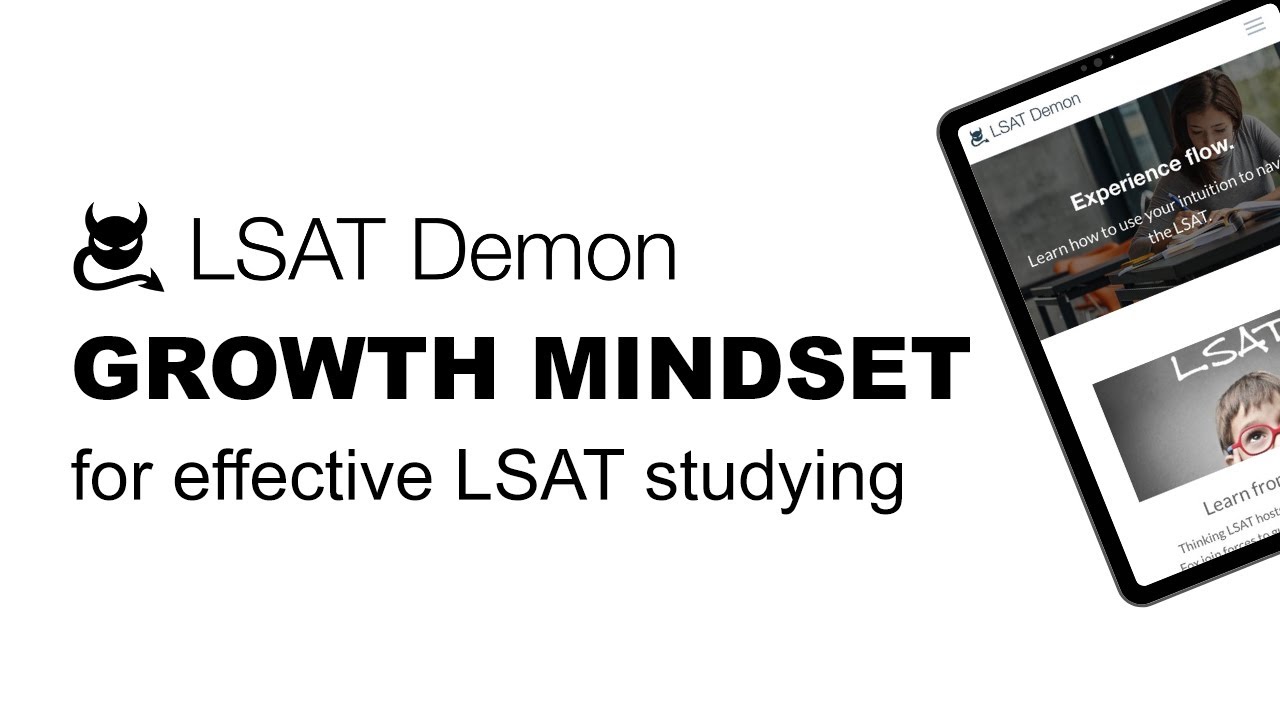 How to study the LSAT effectively (fixed mindset vs. growth mindset)