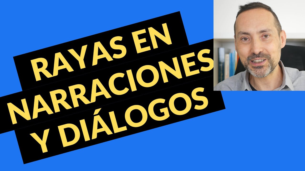 Cómo se usan las rayas en narraciones y diálogos