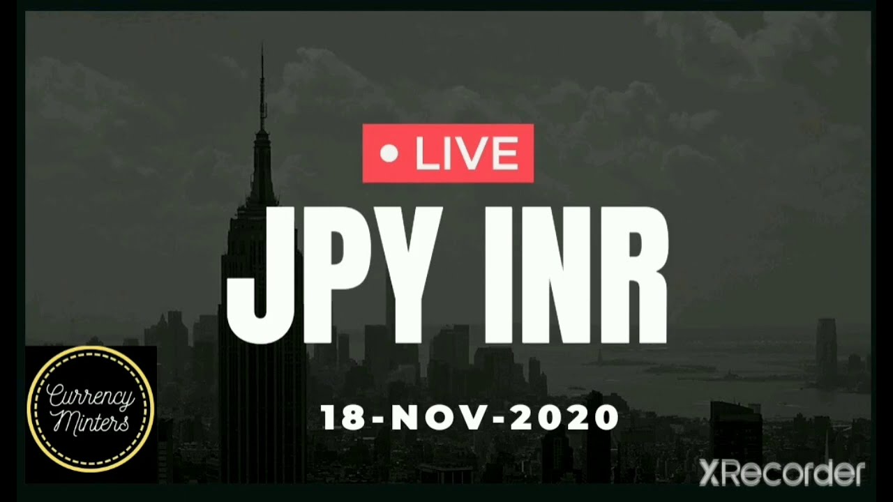 Live JPYINR trade | 18 Nov 2020 | Scalping JPYINR