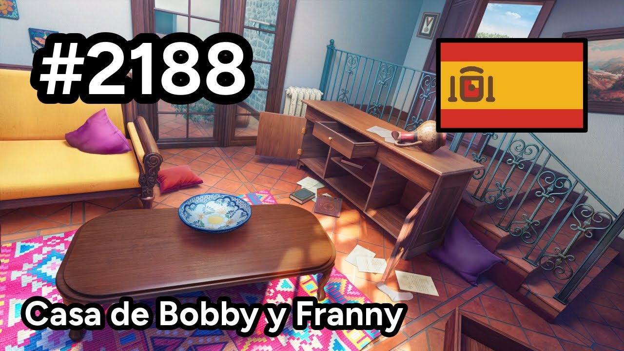 #2188 🇪🇸 (📕9-📄43-3) - Casa de Bobby y Franny - June's Journey