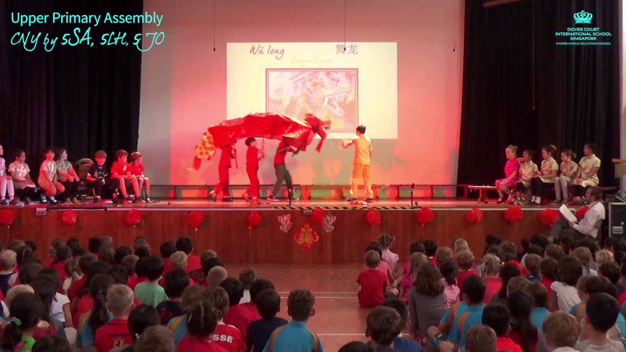 DCIS: Upper Primary Assembly - CNY by 5SA, 5LH and 5JO